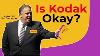 Is Kodak Okay